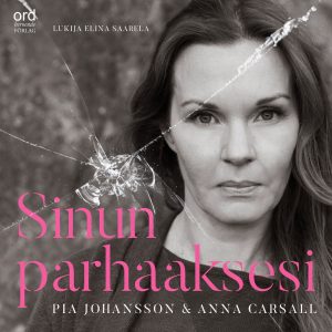 Sinun parhaaksesi