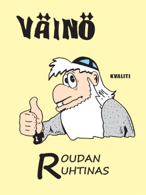 Väinö - Roudan ruhtinas