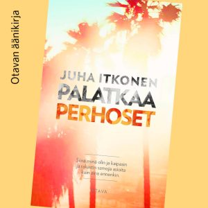 Palatkaa perhoset