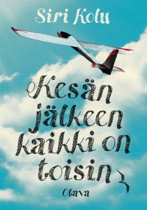 Kesän jälkeen kaikki on toisin