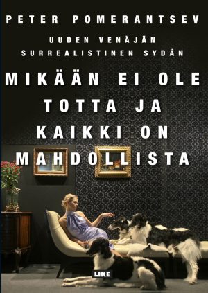 Mikään ei ole totta ja kaikki on mahdollista