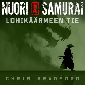 Nuori samurai - Lohikäärmeen tie