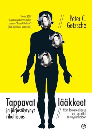 Tappavat lääkkeet ja järjestäytynyt rikollisuus