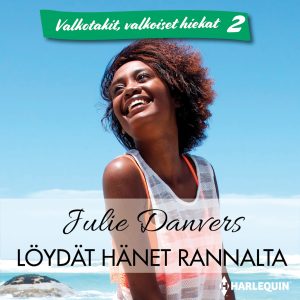 Löydät hänet rannalta