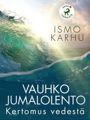 Vauhko jumalolento – Kertomus vedestä
