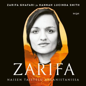 Zarifa - Naisen taistelu Afganistanissa