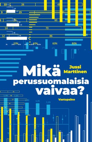 Mikä perussuomalaisia vaivaa?