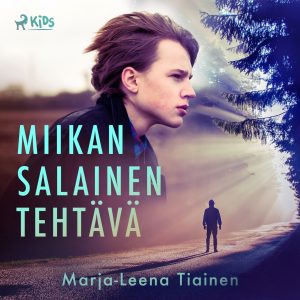 Miikan salainen tehtävä