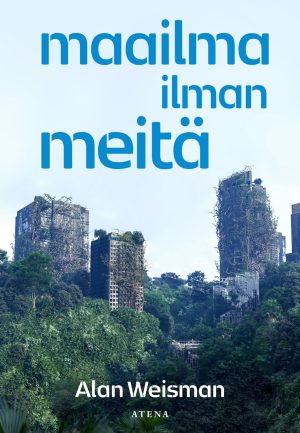 Maailma ilman meitä