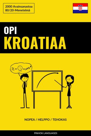 Opi Kroatiaa - Nopea / Helppo / Tehokas