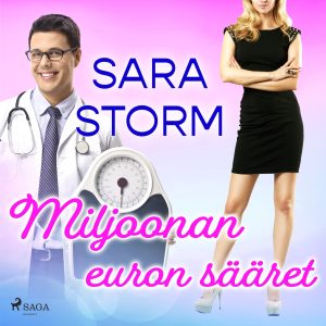 Miljoonan euron sääret