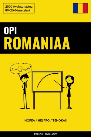 Opi Romaniaa - Nopea / Helppo / Tehokas