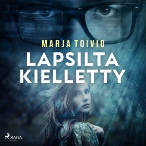 Lapsilta kielletty