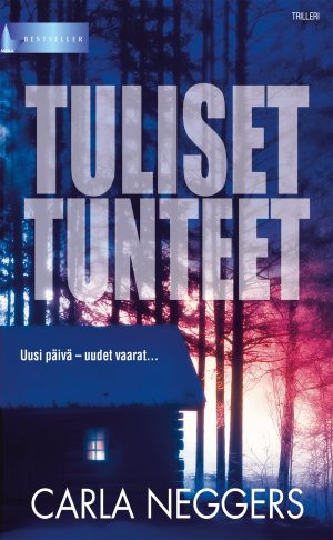 Tuliset tunteet