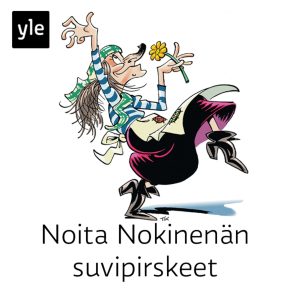 Noita Nokinenän suvipirskeet, osa 1