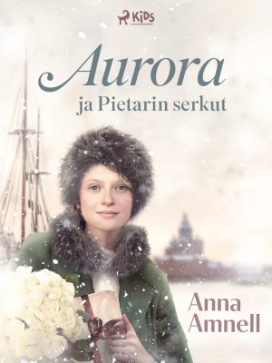 Aurora ja Pietarin serkut
