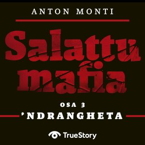 SALATTU MAFIA: 'Ndrangheta
